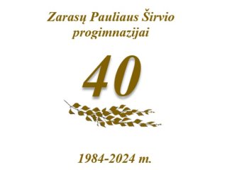 Zarasų Pauliaus Širvio progimnazija kviečia