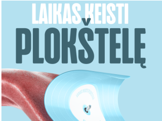 Kampanija „Laikas keisti plokštelę“