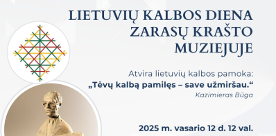 Lietuvių kalbos diena Zarasų krašto muziejuje