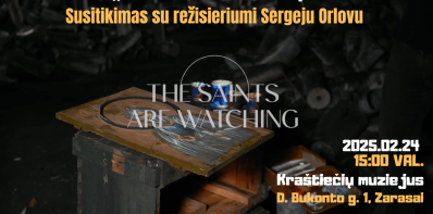 Dokumentinis filmas „Šventiesiems stebint“