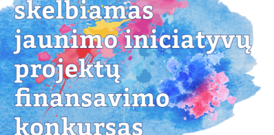 Zarasų rajono savivaldybės administracija skelbia jaunimo iniciatyvų projektų finansavimo konkursą