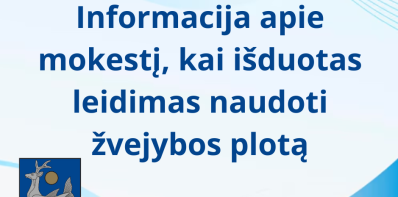 Informacija apie mokestį, kai išduotas leidimas naudoti žvejybos plotą