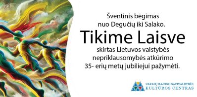 Pilietiškumo akcija-šventinis bėgimas „Tikime laisve-2025“