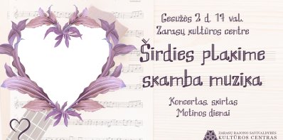 Koncertas Motinos dienai „Širdies plakime skamba muzika“