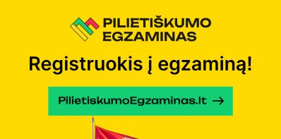 Ar išlaikytum pilietiškumo brandos egzaminą? Patikrink savo žinių arsenalą!