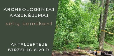 Archeologiniai kasinėjimai „Sėlių beieškant“