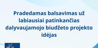 Pradedamas balsavimas už labiausiai patinkančias dalyvaujamojo biudžeto projekto idėjas 