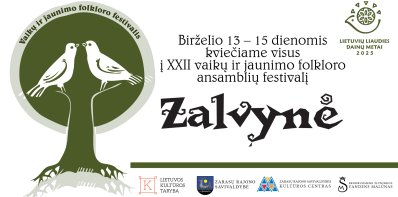 XXII vaikų ir jaunimo folkloro festivalis „Zalvynė“
