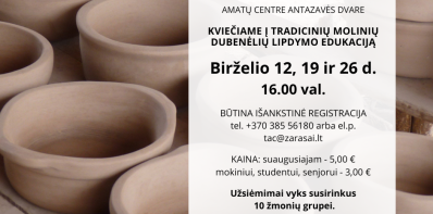 Kviečiame į tradicinių molinių dubenėlių lipdymo edukaciją!