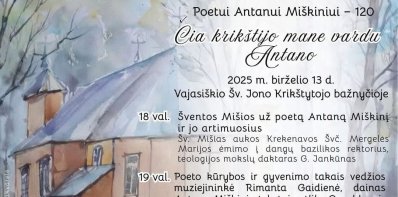 Vajasiškio bendruomenė kviečia prisiminti poetą Antaną Miškinį