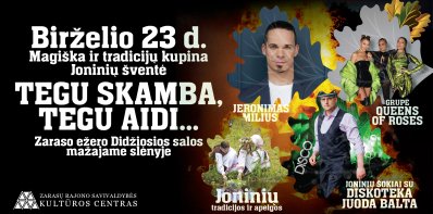 Magiška ir tradicijų kupina Joninių šventė „Tegu skamba, tegu aidi...“