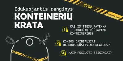 Kvietimas į praktinį rūšiavimo renginį „Konteinerių krata“
