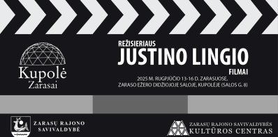Režisieriaus Justino Lingio filmų retrospektyva Zarasuose