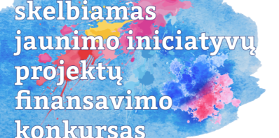 Zarasų rajono savivaldybės administracija skelbia jaunimo iniciatyvų projektų finansavimo konkursą