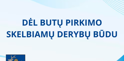 Dėl butų pirkimo skelbiamų derybų būdu