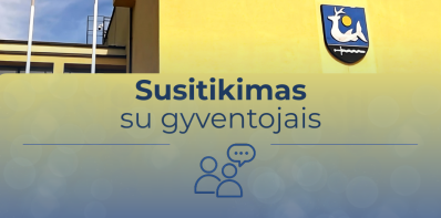 Sausio 20 d. rengiamas susitikimas su gyventojais